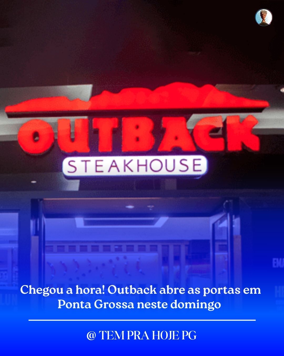 Outback chega a Ponta Grossa com investimento de R$ 6 milhões e inauguração neste domingo
