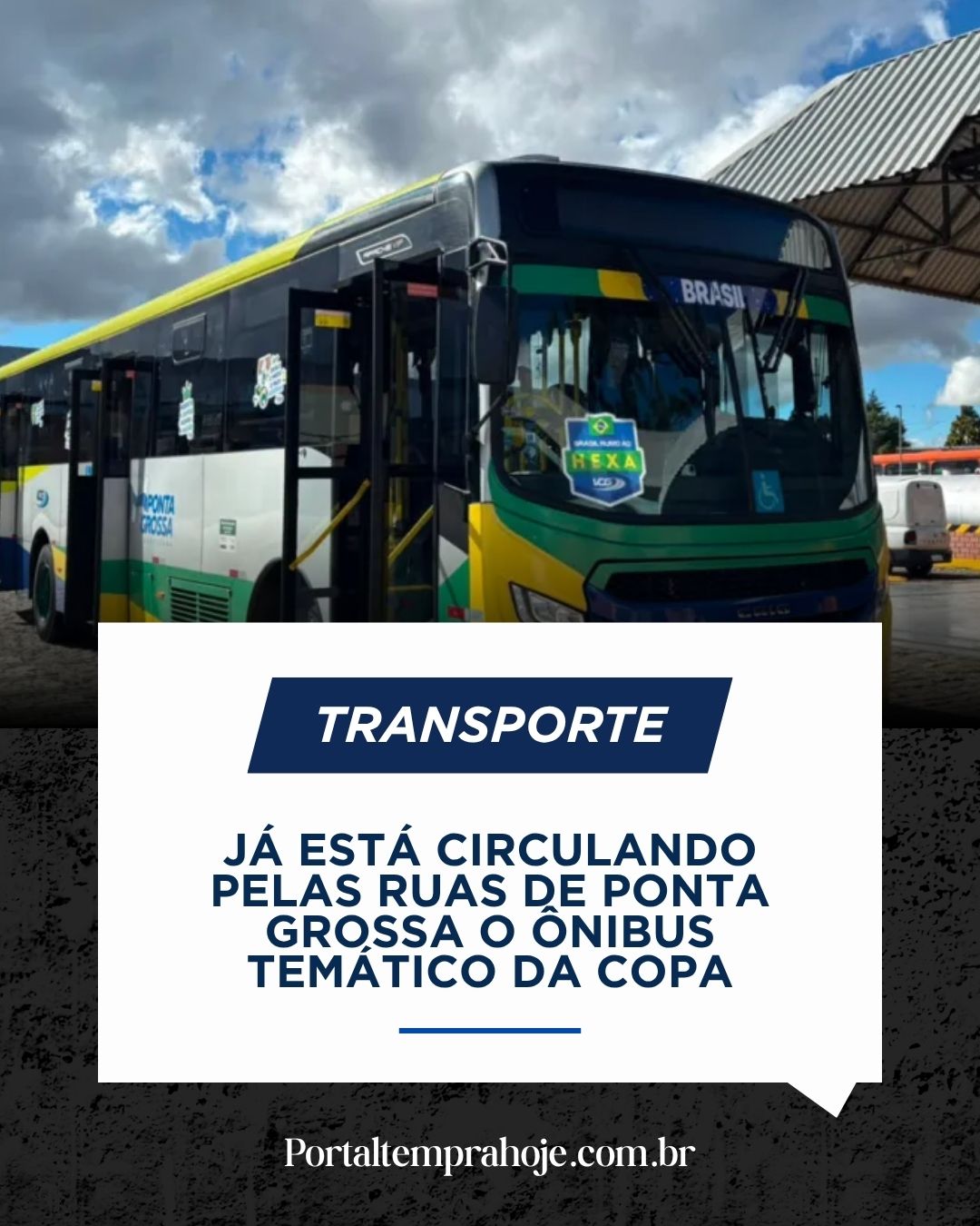 Ônibus temático da Copa do Mundo começa a circular em Ponta Grossa