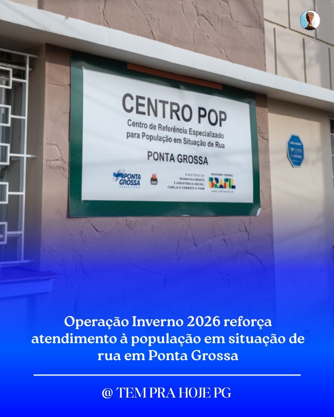 Operação Inverno 2026 reforça atendimento à população em situação de rua em Ponta Grossa