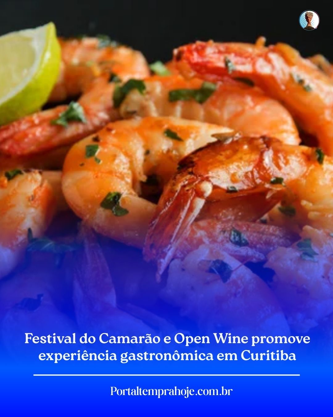 Festival do Camarão e Open Wine promove experiência gastronômica em Curitiba