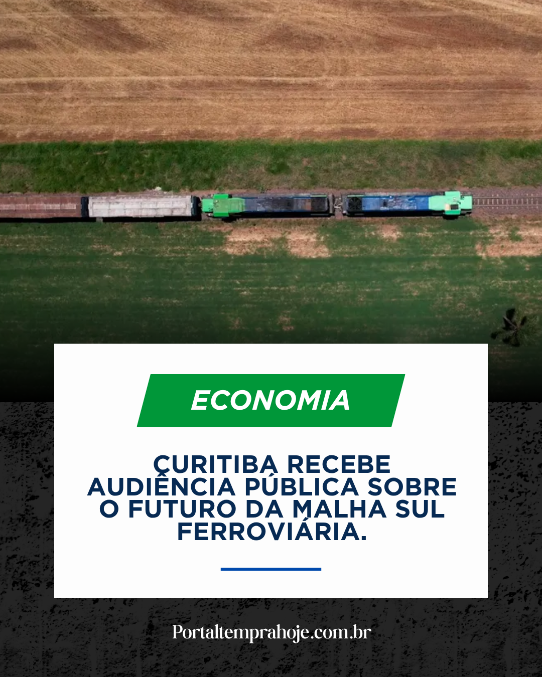 Curitiba recebe audiência pública sobre o futuro da Malha Sul ferroviária.