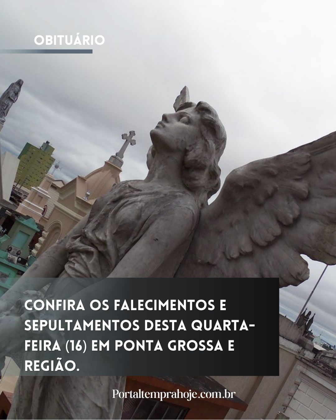 Obituário: confira os sepultamentos desta quarta-feira em Ponta Grossa e região