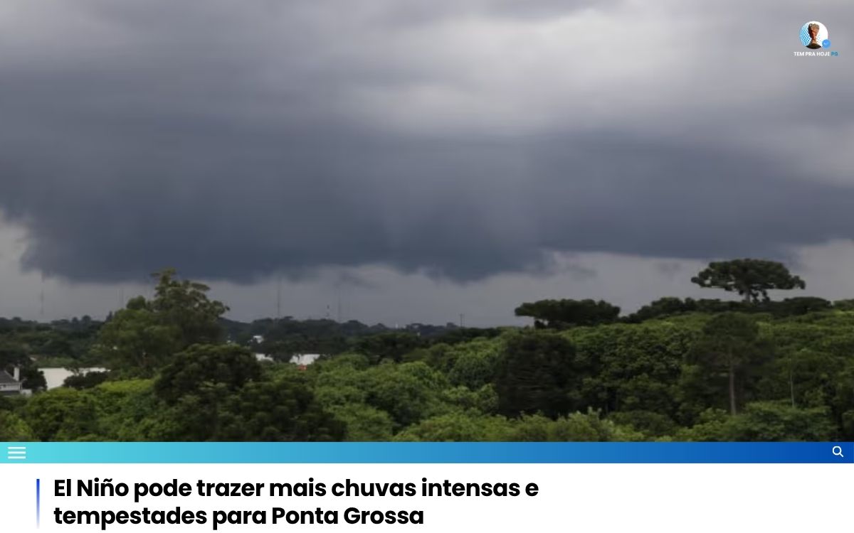 El Niño pode trazer mais chuvas intensas e tempestades para Ponta Grossa
