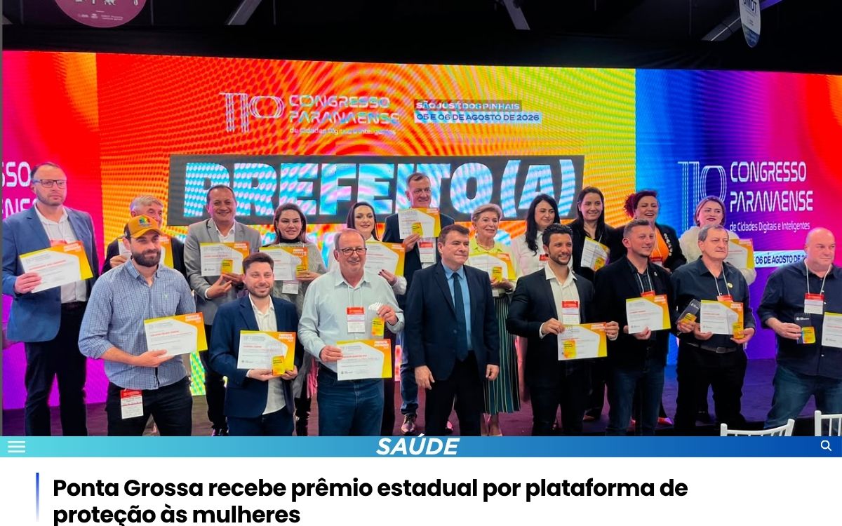 Ponta Grossa recebe prêmio estadual por plataforma de proteção às mulheres