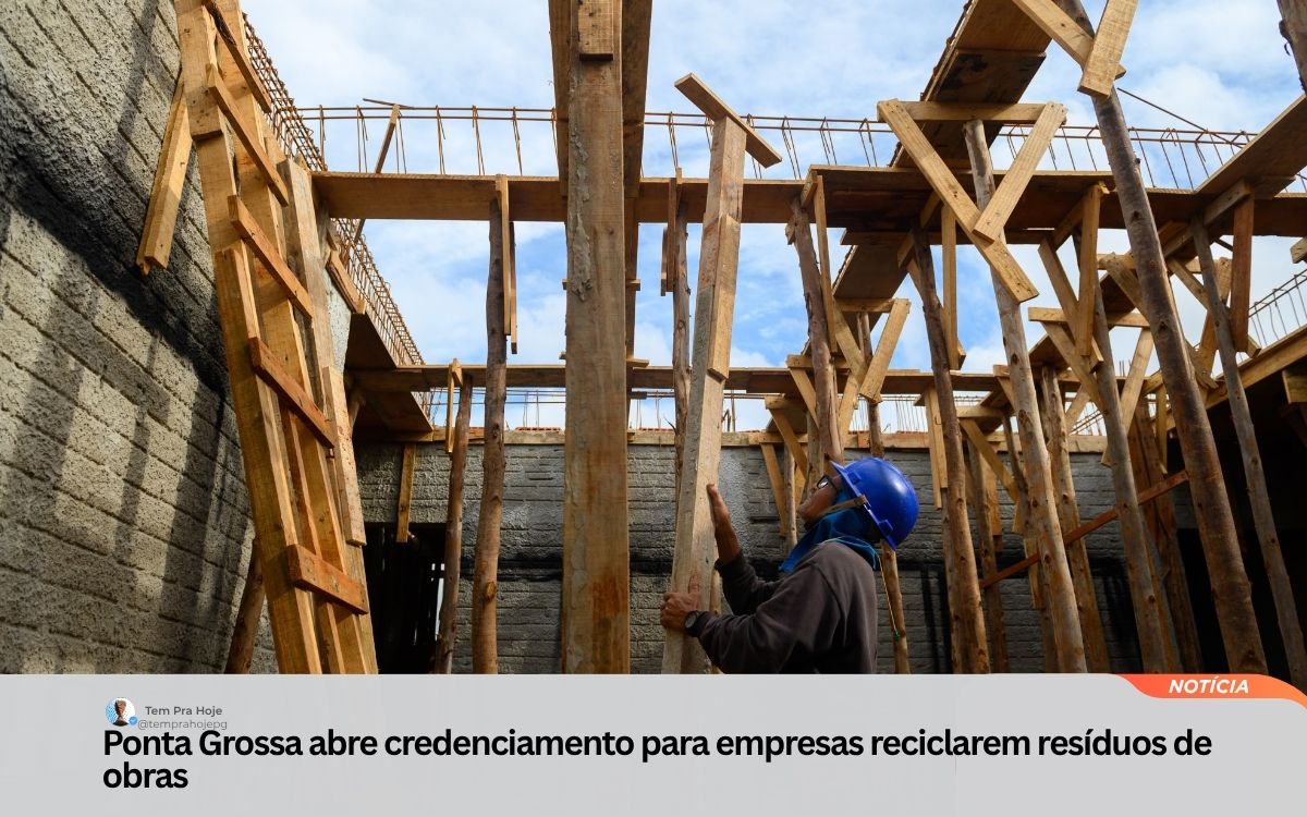 Ponta Grossa abre credenciamento para empresas reciclarem resíduos de obras