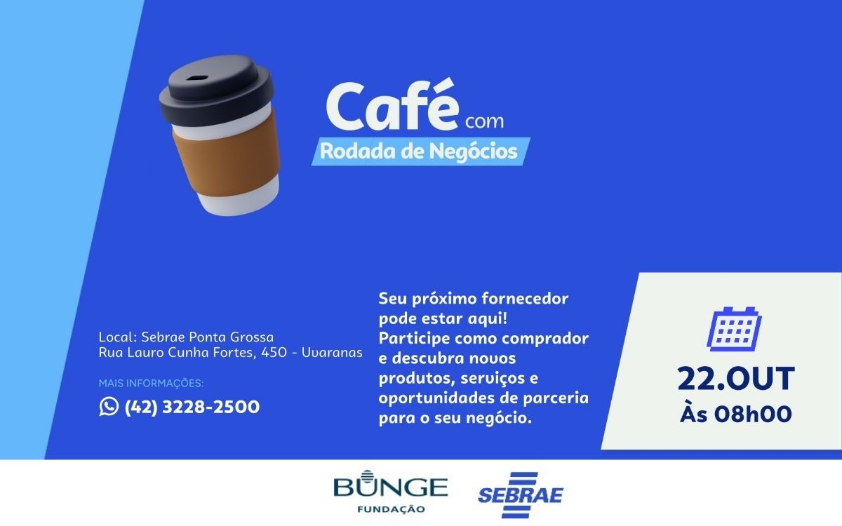 Sebrae e Fundação Bunge promovem Rodada de Negócios em Ponta Grossa