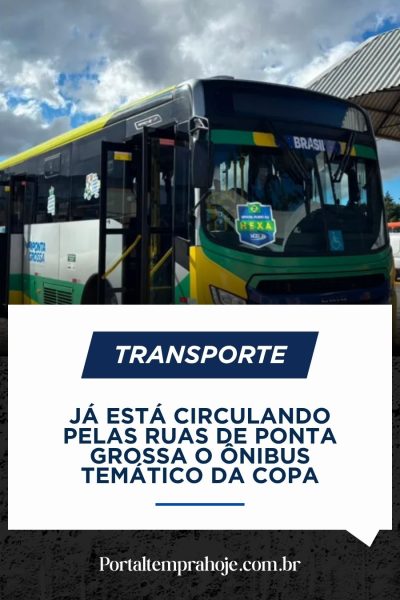 Ônibus temático da Copa do Mundo começa a circular em Ponta Grossa