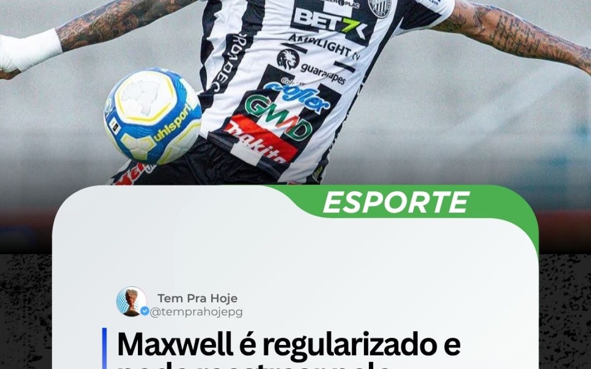Maxwell é regularizado e pode reestrear pelo Operário na Série B