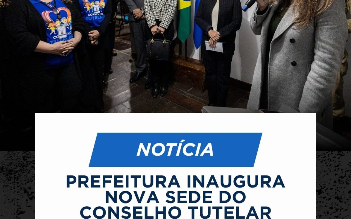 Prefeitura inaugura nova sede do Conselho Tutelar Oeste em Ponta Grossa