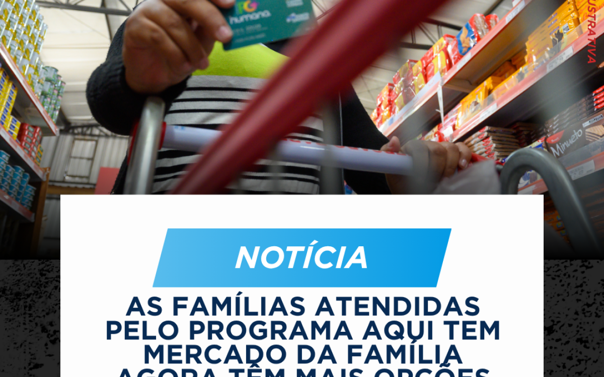 Mercado da Família amplia rede e passa a contar com 33 mercados credenciados em Ponta Grossa